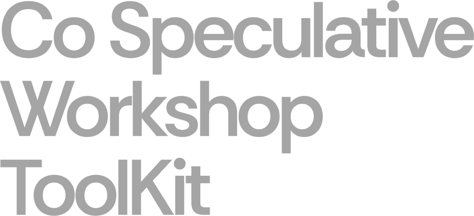 Co-Speculative Workshop Toolkit — the deck I designed to run cohort sessions on agentic learning futures.